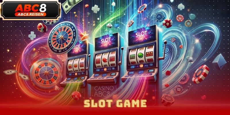 Casino ABC8 - Thiên Đường Giải Trí Hàng Đầu Cho Mọi Người 2025 3 Casino ABC8