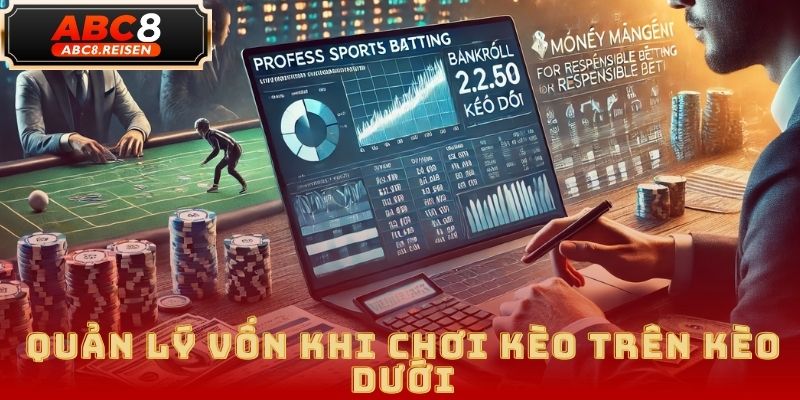 Kèo trên kèo dưới – Cách đọc kèo và mẹo cược hiệu quả tại ABC8 5 kèo trên kèo dưới