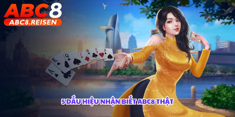Cách phân biệt nhà cái chính chủ và không chính chủ. 1 5 dấu hiệu nhận biết ABC8 thật
