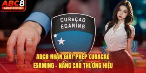 ABC8 Nhận Giấy Phép Curacao EGaming - Nâng Cao Thương Hiệu