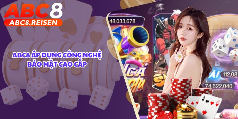Máy chủ của nhà cái ở đâu? 2 Máy chủ của nhà cái ABC8 áp dụng công nghệ bảo mật cao cấp
