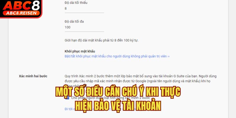 Cách xác minh 2 bước để bảo vệ tài khoản 3 Một số điều cần chú ý khi thực hiện bảo vệ tài khoản