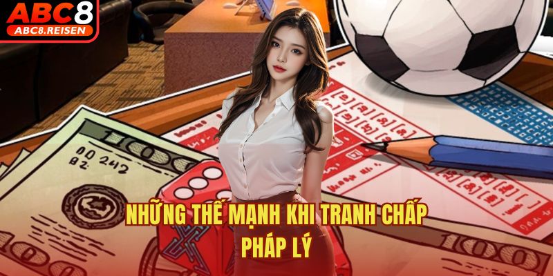 ABC8 nhận giấy phép Isle of Man 4 Những thế mạnh khi tranh chấp pháp lý